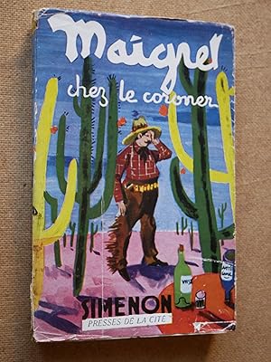 Maigret chez le Coroner