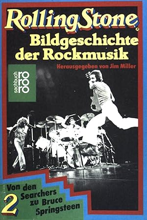 Bild des Verkufers fr Rolling Stone; Teil: Bd. 2., Von den Searchers zu Bruce Springsteen. (Nr 7284) : rororo-Sachbuch zum Verkauf von books4less (Versandantiquariat Petra Gros GmbH & Co. KG)