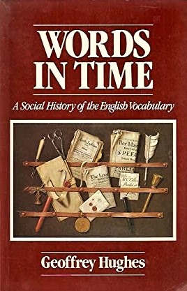 Immagine del venditore per Words in Time - A Social History of the English Vocabulary venduto da Boobooks
