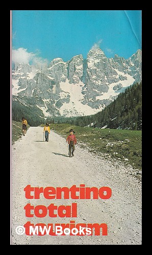 Seller image for Trentino total tourism for sale by MW Books Ltd.