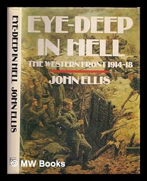 Seller image for Eye-deep in hell for sale by MW Books Ltd.