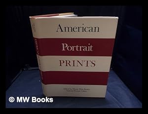 Image du vendeur pour American portrait prints : proceedings of the tenth annual American Print conference / edited by Wendy Wick Reaves mis en vente par MW Books Ltd.