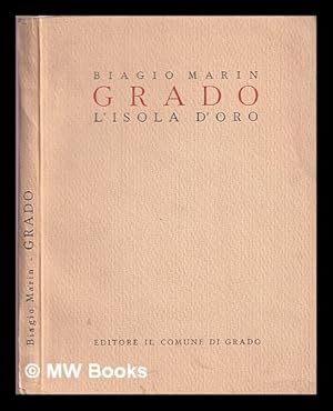 Immagine del venditore per Grado: l'isola d'oro venduto da MW Books Ltd.