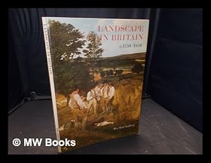Seller image for Landscape in Britain, c.1750-1850 for sale by MW Books Ltd.