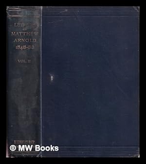 Seller image for Letters of Matthew Arnold 1848-1888 : vol. II for sale by MW Books Ltd.