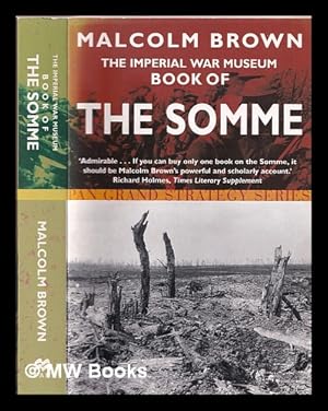 Seller image for The Imperial War Museum book of the Somme for sale by MW Books Ltd.