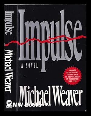 Bild des Verkufers fr Impulse / Michael Weaver zum Verkauf von MW Books Ltd.