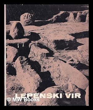 Seller image for Lepenski Vir (Beograd decembar, 1967 - Januar, 1968) for sale by MW Books Ltd.