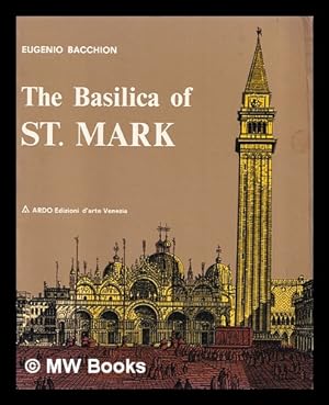 Seller image for The Basilica of St. Mark for sale by MW Books Ltd.