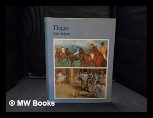 Seller image for Degas / Keith Roberts; with notes by Helen Langdon for sale by MW Books Ltd.