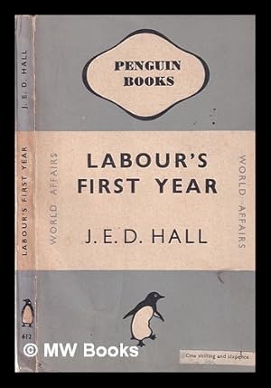 Seller image for Labour's first year for sale by MW Books Ltd.