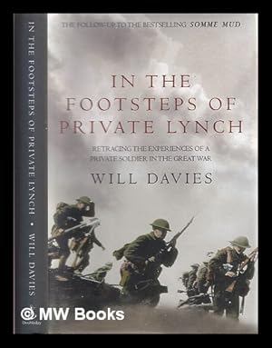 Seller image for In the footsteps of Private Lynch for sale by MW Books Ltd.