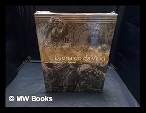 Immagine del venditore per Leonardo da Vinci and the art of sculpture Gary M. Radke ; with contributions by Martin Kemp, Pietro C. Marani . et al.] venduto da MW Books Ltd.