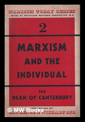 Seller image for Marxism and the individual / by Hewlett Johnson for sale by MW Books Ltd.