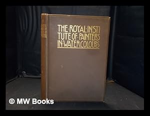 Immagine del venditore per The Royal institute of painters in water colours / edited by Charles Holme venduto da MW Books Ltd.