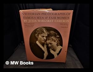 Imagen del vendedor de Victorian photographs of famous men and fair women / by Julia Margaret Cameron ; with introductions by Virginia Woolf and Roger Fry ; edited by Tristram Powell a la venta por MW Books Ltd.