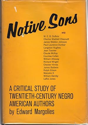 Seller image for Native Sons: A Critical Study of Twentieth-Century Negro American Authors for sale by Dorley House Books, Inc.