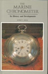 The Marine Chronometer. Its history and developments