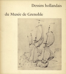 Seller image for Dessins hollandais du Muse de Grenoble for sale by Antiquariaat Parnassos vof