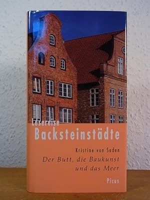 Bild des Verkufers fr Lesereise Backsteinstdte. Der Butt, die Baukunst und das Meer zum Verkauf von Antiquariat Weber