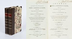 Immagine del venditore per A Journal During a Residence in France, From the Beginning of August, To the Middle of December, 1792. To Which is Added an Account of the Most Remarkable Events That Happened at Paris from That Time to the Death of the Late King of France. [Including the Hand-coloured Map]. venduto da Inanna Rare Books Ltd.