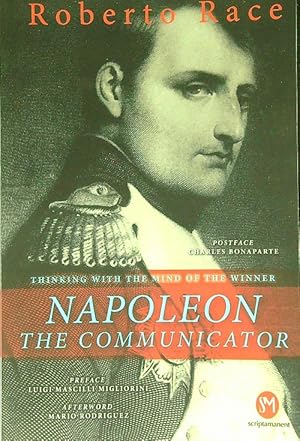 Bild des Verkufers fr Napoleon the communicator zum Verkauf von Librodifaccia