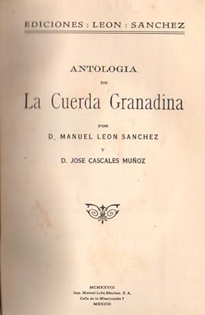 Bild des Verkufers fr Antologa de La Cuerda Granadina . zum Verkauf von Librera Astarloa