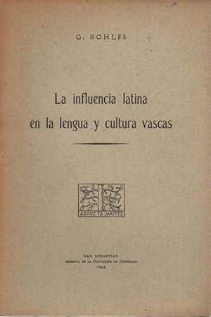 Imagen del vendedor de La influencia latina en la lengua y cultura vascas . a la venta por Librera Astarloa