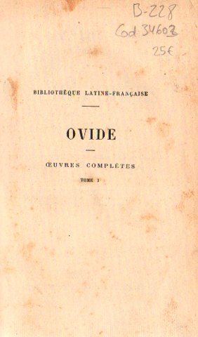 Bild des Verkufers fr Les Hroides - Le Remde D'amour - Les Pontiques - Petits Pomes Soigneusement revues par M. Charpentier. zum Verkauf von Librera Astarloa