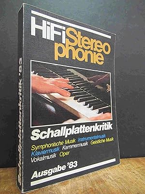 Bild des Verkufers fr HiFi Stereophonie - Schallplattenkritik, Ausgabe '83 [Jahrbuch Nr. 8], hrsg. von HiFi Stereophonie - Zeitschrift fr Schallplatte, Tonband u.a. - Offizielles Organ des Deutschen High-Fidelity-Instituts, zum Verkauf von Antiquariat Orban & Streu GbR