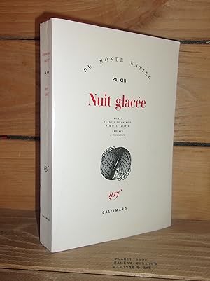 Imagen del vendedor de NUIT GLACEE - (han ye) : Prface d'Etiemble a la venta por Planet'book