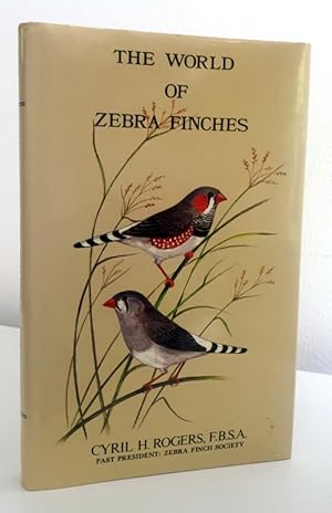 Immagine del venditore per The World of Zebra Finches venduto da Books Written By (PBFA Member)