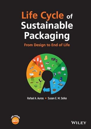 Seller image for Life Cycle of Sustainable Packaging : From Design to End of Life for sale by GreatBookPricesUK