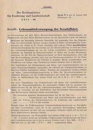 Der Reichsminister für Ernährung und Landwirtschaft. Betrifft : Lebensmittelversorgung der Seesch...