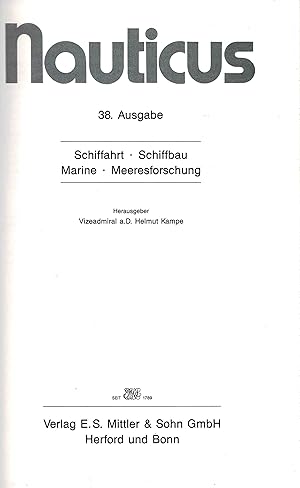 Bild des Verkufers fr Nauticus - Schifffahrt-Schiffbau-Marine-Meeresforschung (Originalausgabe 38. Jahrgang 1989) zum Verkauf von Libro-Colonia (Preise inkl. MwSt.)