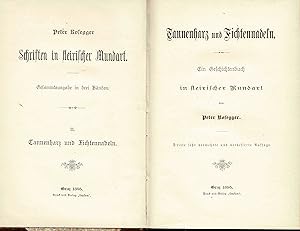 Bild des Verkufers fr Tannenharz und Fichtennadeln. Ein Geschichtenbuch in steirischer Mundart. (= Schriften in steirischer Mundart. Band 2 von 3) - 1895 - zum Verkauf von Libro-Colonia (Preise inkl. MwSt.)