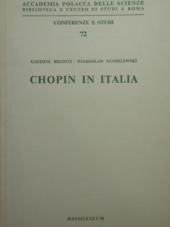 Seller image for Chopin in Italia. Roma, Accademia polacca delle scienze. for sale by EDITORIALE UMBRA SAS