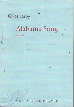 Image du vendeur pour Alabama Song: Roman mis en vente par Bookfeathers, LLC