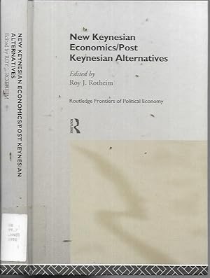 Immagine del venditore per New Keynesian Economics / Post Keynesian Alternatives (Routledge Frontiers of Political Economy, 9) venduto da Bookfeathers, LLC