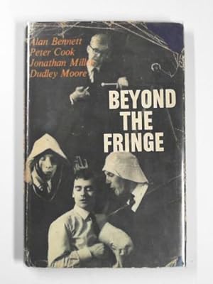 Seller image for Beyond the fringe for sale by Cotswold Internet Books