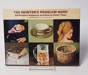 Bild des Verkufers fr The Painter's Problem Book - 20 Problem Subjects and How to Paint Them zum Verkauf von CURIO