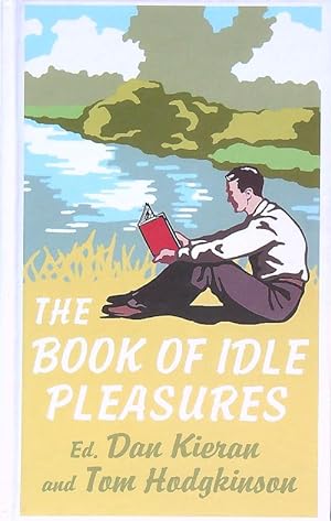 Seller image for The Book of Idle Pleasures for sale by Librodifaccia