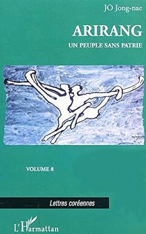 Seller image for Arirang, Tome 8 : Un peuple sans patrie for sale by JLG_livres anciens et modernes