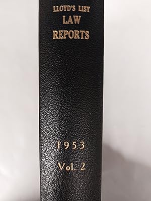 Image du vendeur pour Lloyd's List Law Reports 1953 Volume 2 mis en vente par Cambridge Rare Books