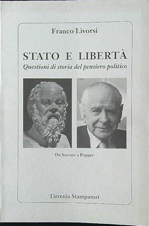 Bild des Verkufers fr Stato e liberta'. Questioni di storia del pensiero politico zum Verkauf von Librodifaccia