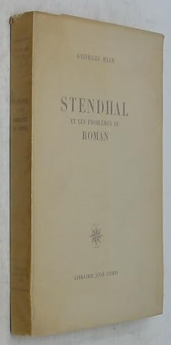 Stendhal et les Problemes du Roman