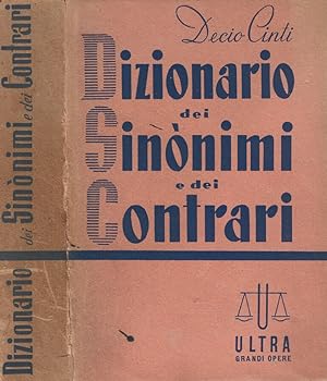 Bild des Verkufers fr Dizionario dei sinonimi e dei contrari zum Verkauf von Biblioteca di Babele