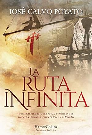 Image du vendeur pour La Ruta Infinita (The Infinite Route - Spanish Edition) mis en vente par Redux Books