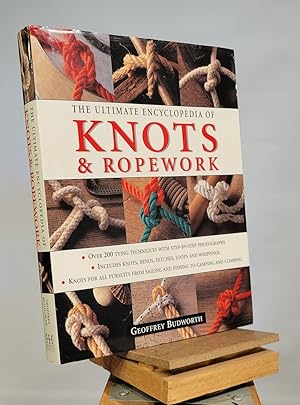 The Ultimate Encyclopedia of Knots & Ropework