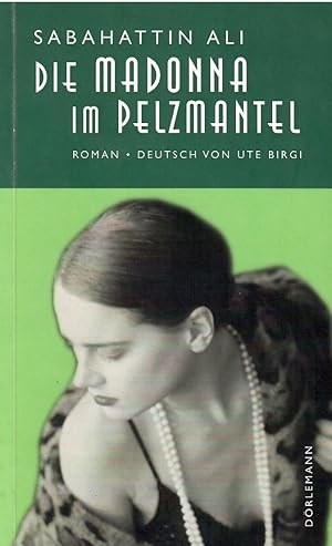 Bild des Verkufers fr Die Madonna im Pelzmantel. Roman. Deutsch von Ute Birgi-Knellessen. zum Verkauf von Antiquariat Biblion